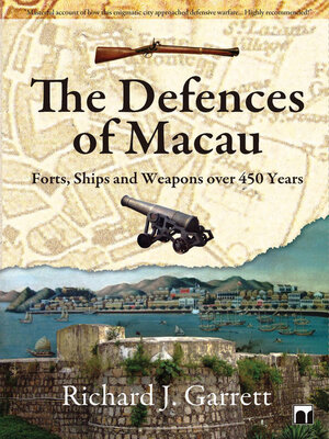 cover image of The Defences of Macau